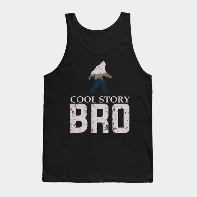 Funny Bigfoot Cool Story Bro Hide and Seek Champion Tank Top by Freid